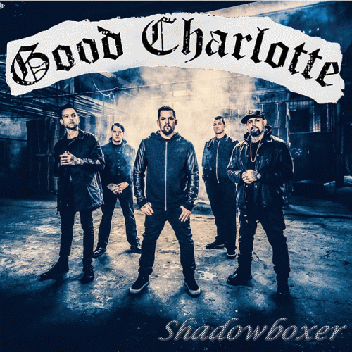 Good Charlotte : Shadowboxer
